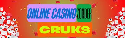 Geen CRUKS Casino De Toekomst van Online Gokken