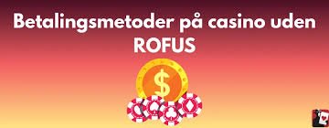 Online Casino Uden ROFUS Din Guide til Sikker Gambling Online Casino Uden ROFUS Din Guide til Sikker Gambling