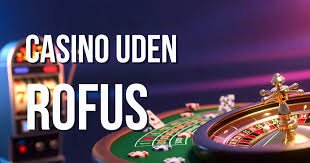 Oplev Online Casinoer Uden ROFUS Din Guide til Spil og Underholdning