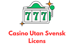 Casino Utan Svensk Licens - En Översikt av Alternativen Casino Utan Svensk Licens - En Översikt av Alternativen