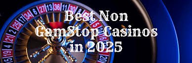 Discover Online Casinos Not Blocked by Gamstop for Uninterrupted Gaming