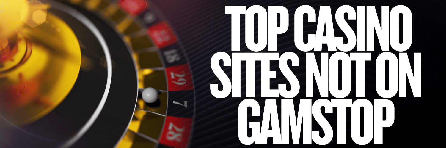 Exploring Betting Sites Non Gamstop A Comprehensive Guide Exploring Betting Sites Non Gamstop A Comprehensive Guide