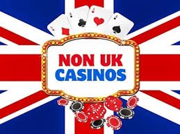 Exploring Non-UK Registered Casinos What You Need to Know