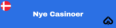 Nyt Online Casino Spænding, Underholdning og Muligheder