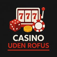 Gratis Spins Casino Uden ROFUS – Få Mest Ud af Dit Spil